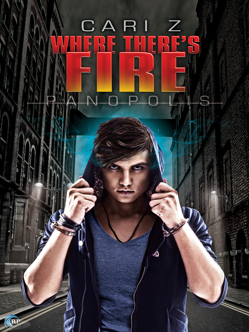 Title details for Where There's Fire by Cari Z. - Available